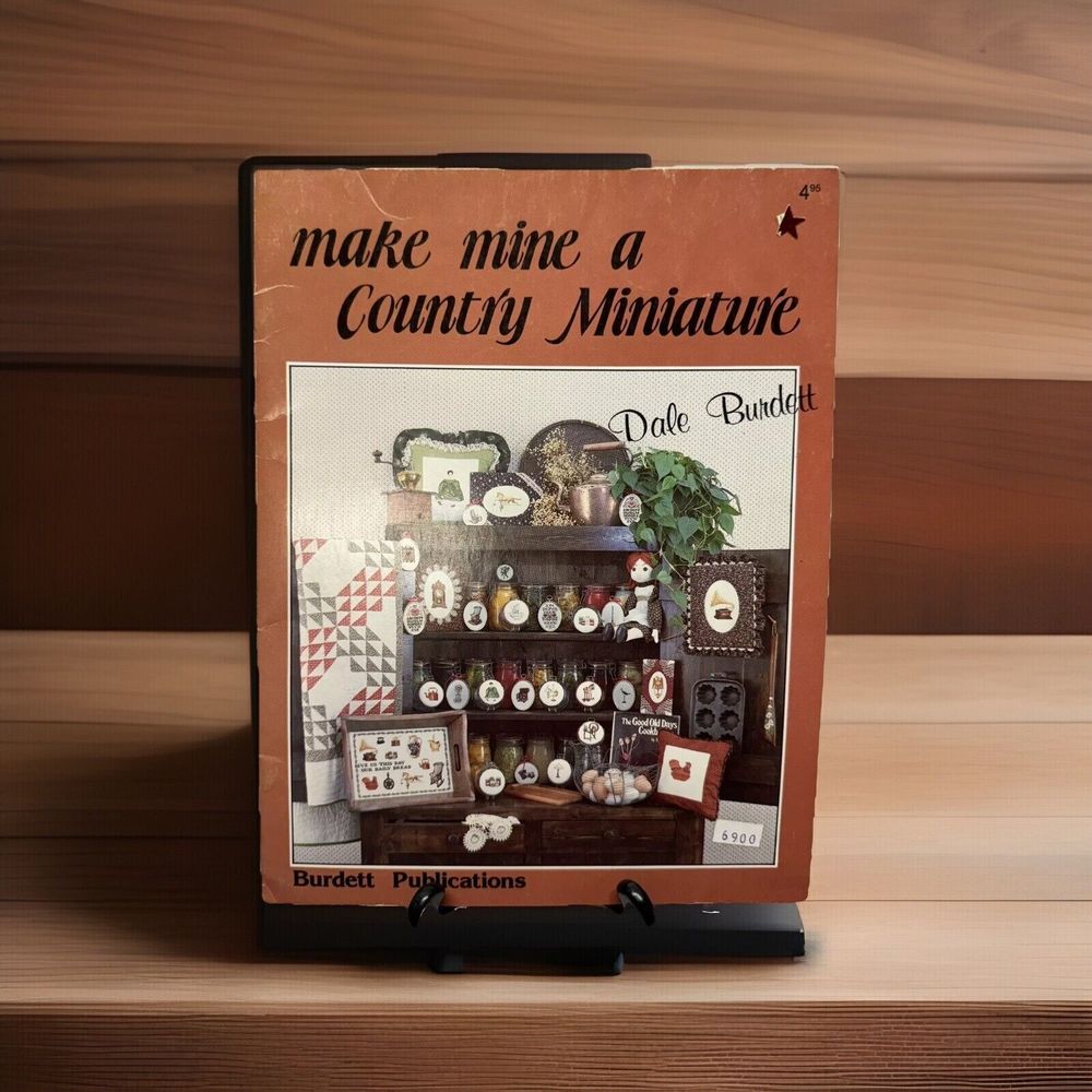 Make Mine a Country Miniature Dale Burdett Cross Stitch Pattern Book 1982 Vtg